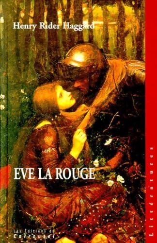 ÁEve la Rouge - Henry Rider Haggard - Livre