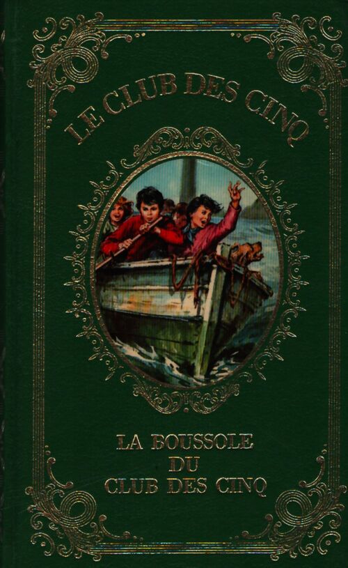 La boussole du club des Cinq - Enid Blyton - Livre