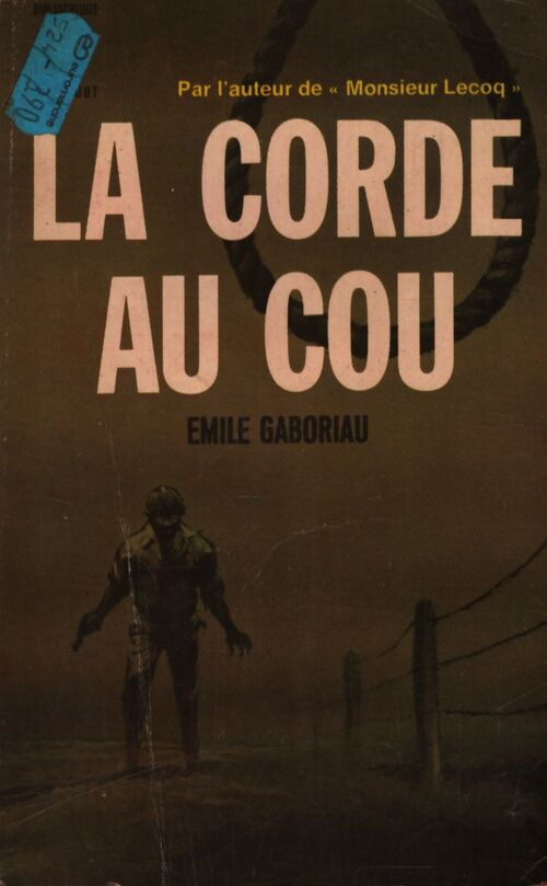 La corde au cou - Emile Gaboriau - Livre