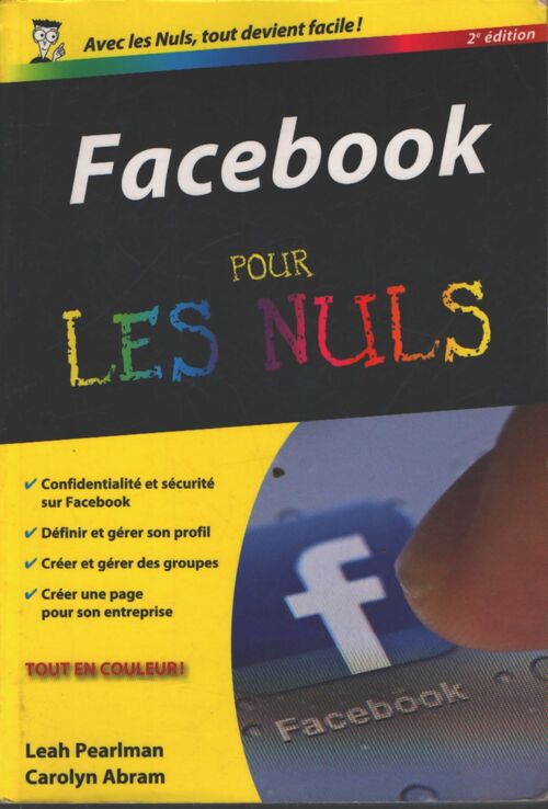 Facebook 2e poche pour les nuls - Leah Pearlman - Livre