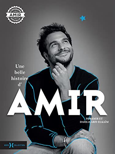Une belle histoire d'Amir - Amir Haddad - Livre
