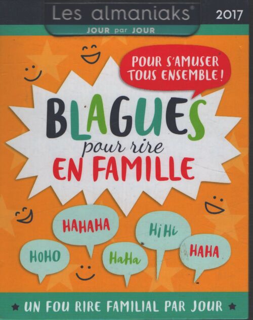 Almaniak blagues pour rire en famille 2017 - Editions 365 - Livre