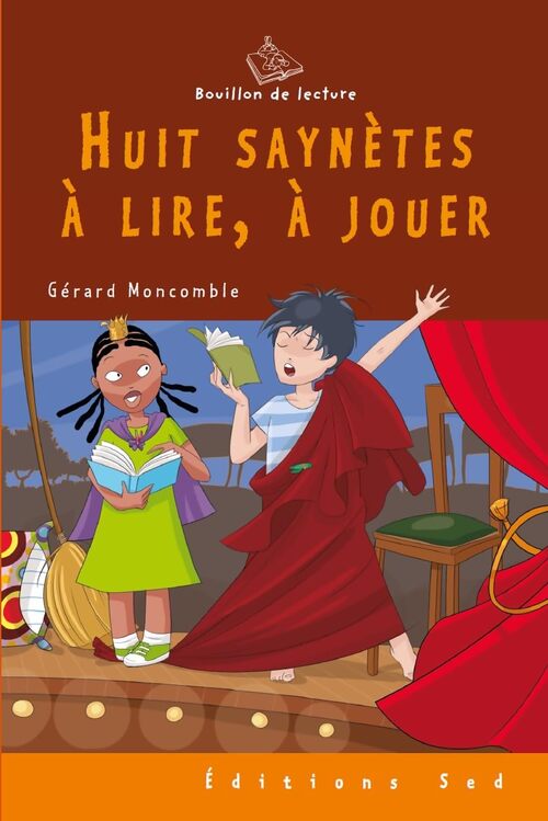 Huit saynètes à lire à jouer - Gérard Moncomble - Livre