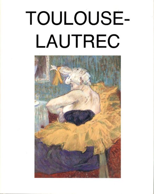 Toulouse-Lautrec - Collectif - Livre