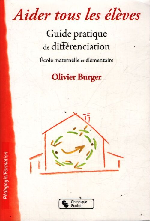 Aider tous les eleves - Olivier Burger - Livre