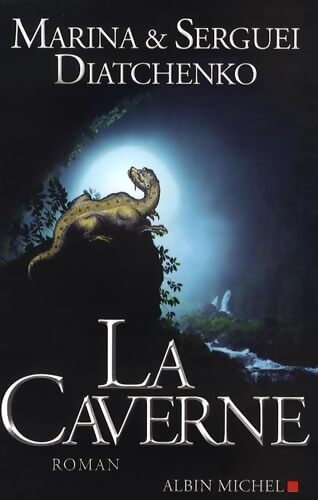 La Caverne - Marina Diatchenko, Sergueï Diatchenko - Livre