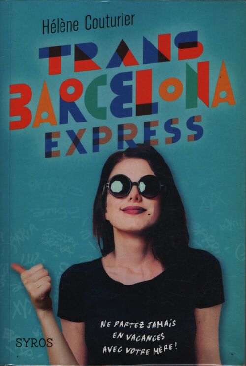 Trans barcelona express - Hélène Couturier - Livre