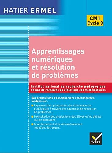 Ermel - Apprentissages numériques et résolution de problèmes CM1 - Collectif - Livre