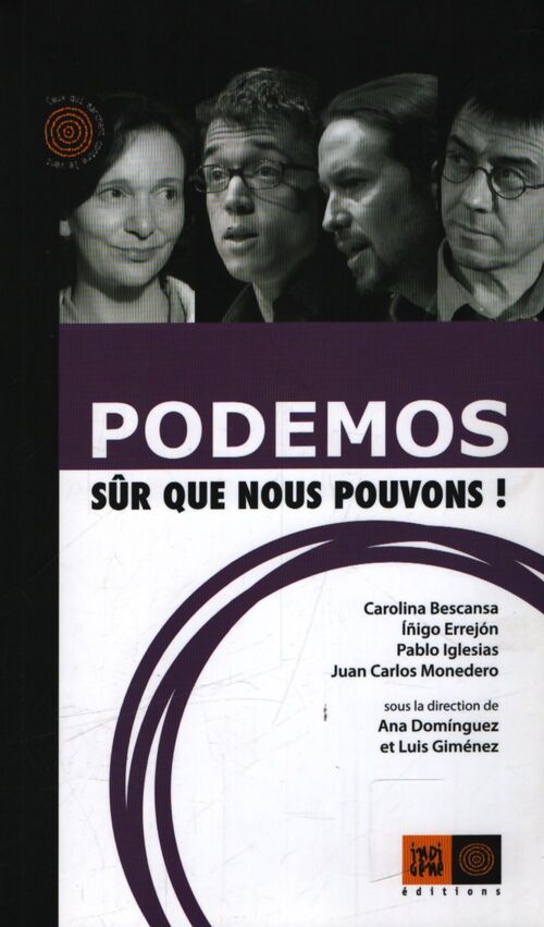Podemos sûr que nous pouvons ! - Iñigo Errejon - Livre