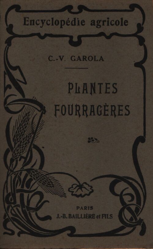 Plantes fourragères - C.V Garola - Livre