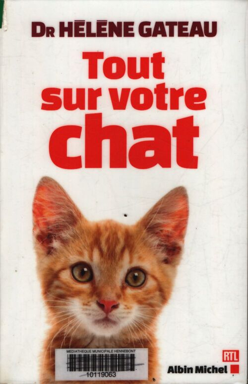 Tout sur votre chat - Hélène Gateau - Livre