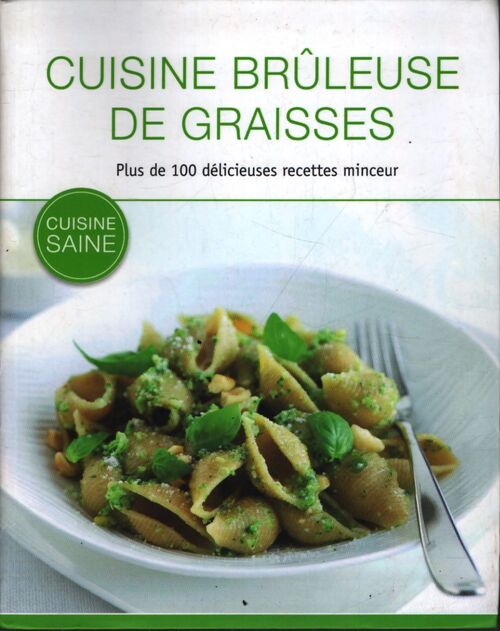 Cuisine brûleuse de graisses - Werner - Livre