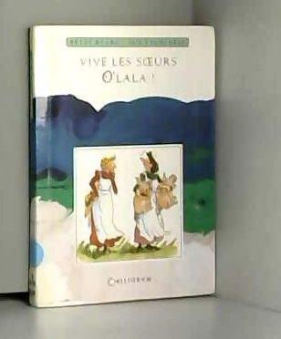 Vive Les Soeurs O'Lala - Byars - Livre