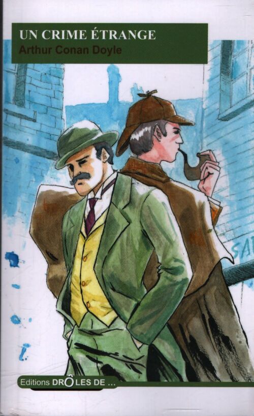 Un crime étrange - Arthur Conan Doyle - Livre