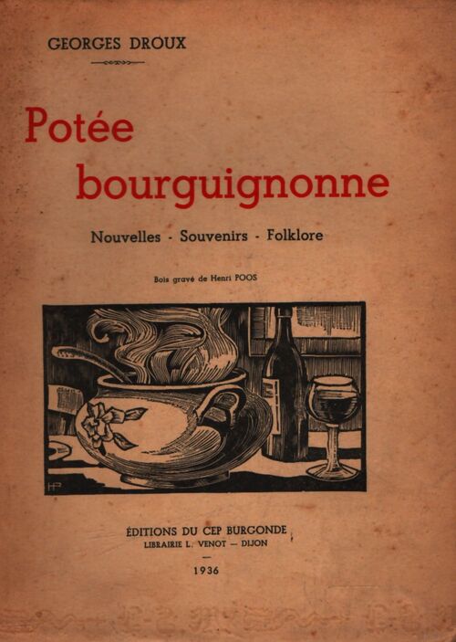 Potée bourguignonne - Georges Droux - Livre