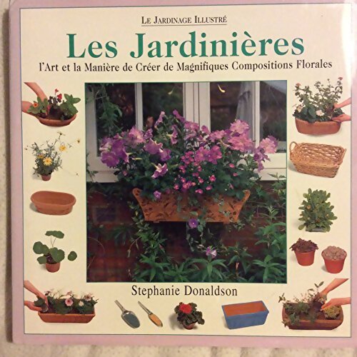 Les jardinières - Stephanie Donaldson - Livre
