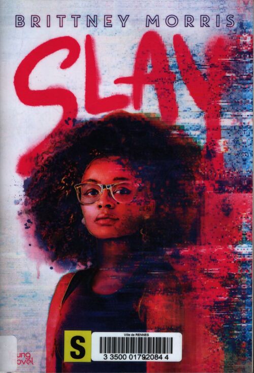 Slay - Brittney Morris - Livre