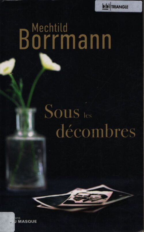 Sous les décombres - Mechtild Borrmann - Livre