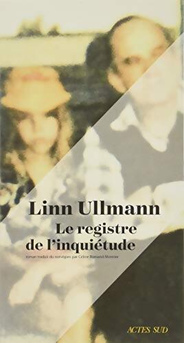 Le Registre de l'inquiétude - Linn Ullmann - Livre