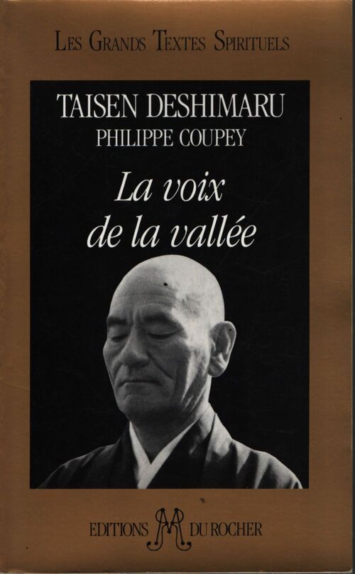 La voix de la vallée - Taisen Deshimaru - Livre