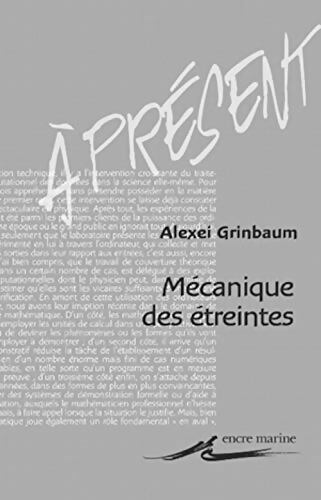 Mécanique des étreintes - Alexeï Grinbaum - Livre