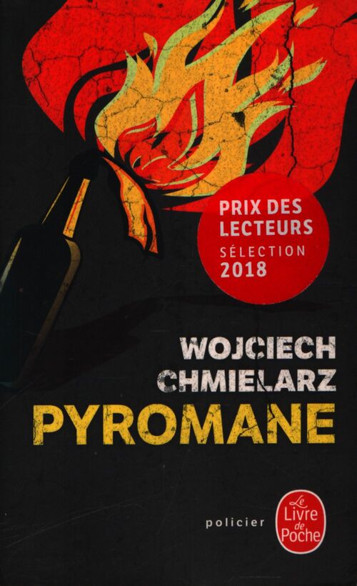 Pyromane - Wojciech Chmielarz - Livre