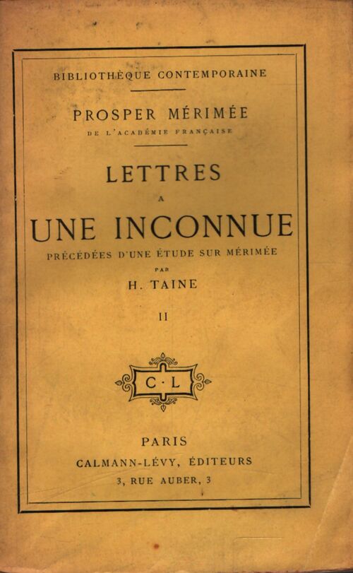 Lettres à une inconnue Tome II - Prosper Mérimée - Livre