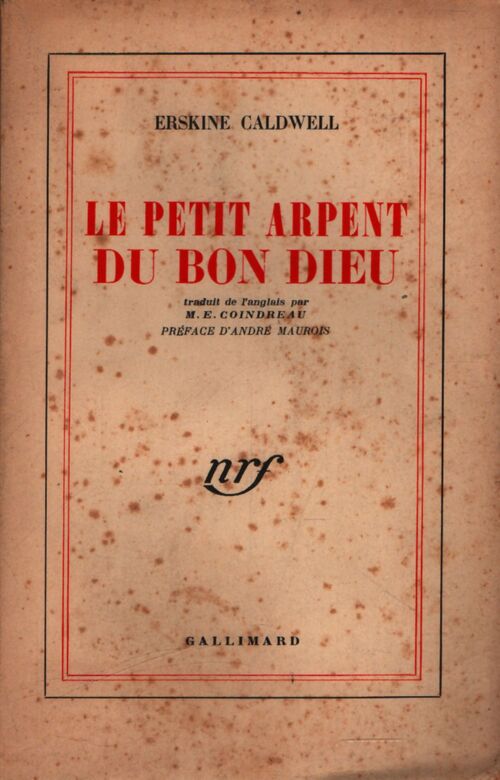 Le petit arpent du bon Dieu - Erskine Caldwell - Livre