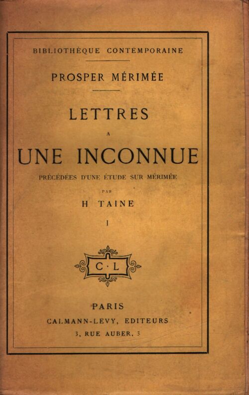 Lettres à une inconnue Tome I - Prosper Mérimée - Livre