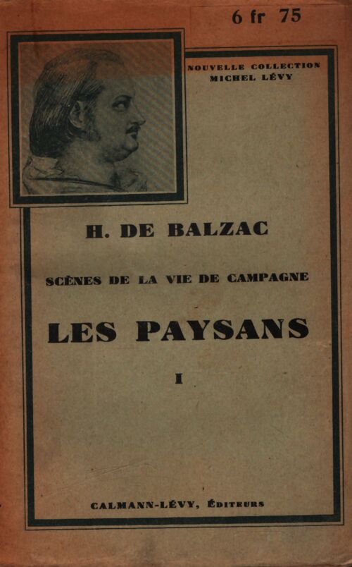 Les paysans Tome I - Honoré De Balzac - Livre