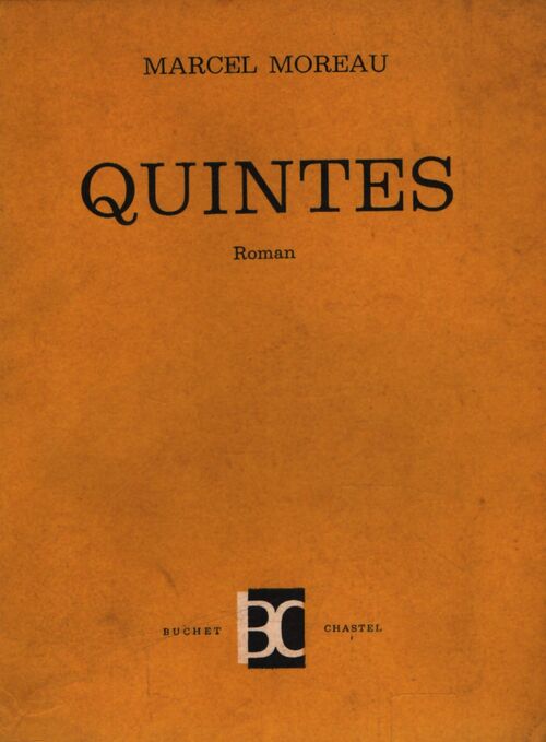 Quintes - Marcel Moreau - Livre