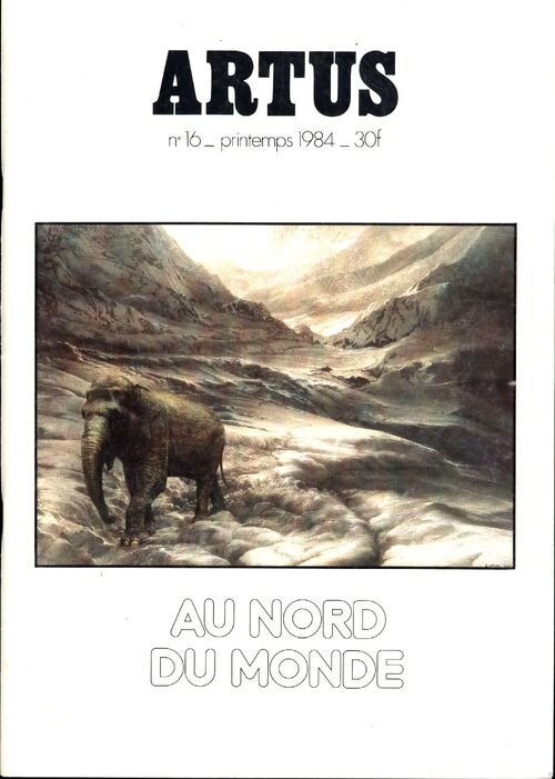 Artus n°16 : Au nord du monde - Collectif - Livre