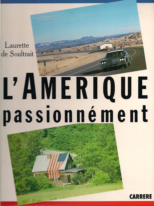 l'Amérique passionnément - Laurette De Soultrait - Livre