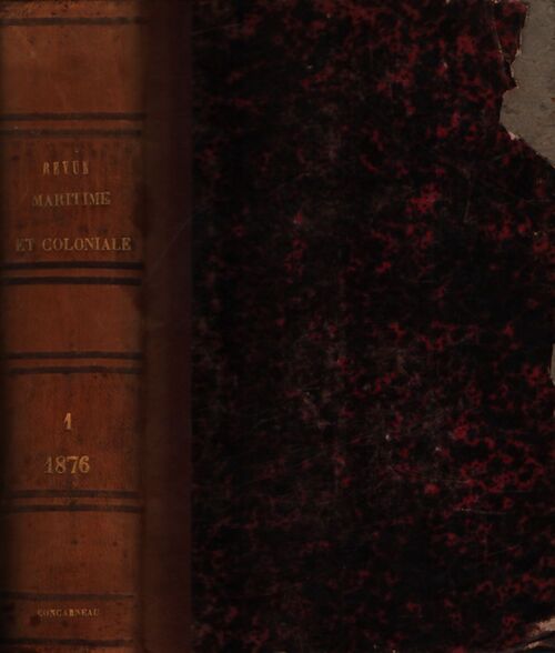 Revue maritime et coloniale Tome XLVIII - Collectif - Livre