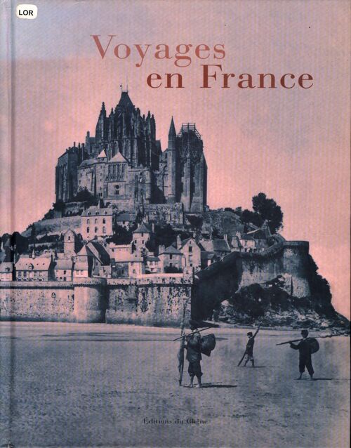 Voyages en France - Sabine Arqué-Greengberg - Livre