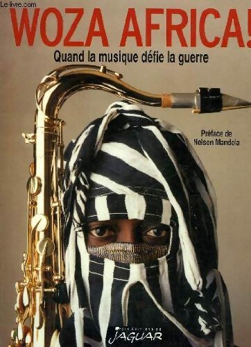 Woza Africa ! : Quand la musique défie la guerre - Kole Omotoso - Livre