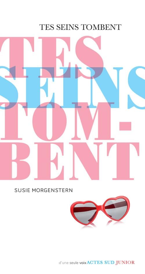 Tes seins tombent - Susie Morgenstern - Livre