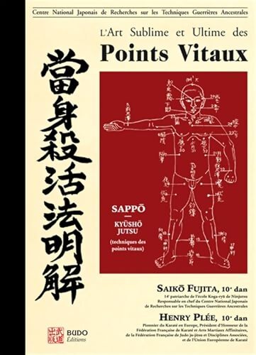 Art sublime et ultime des points vitaux - Fujita Saiko - Livre