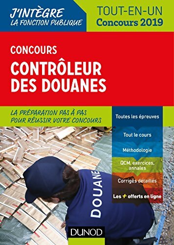 Concours Contrôleur des douanes - Tout-en-un - Concours 2019 - Pierre Beck - Livre