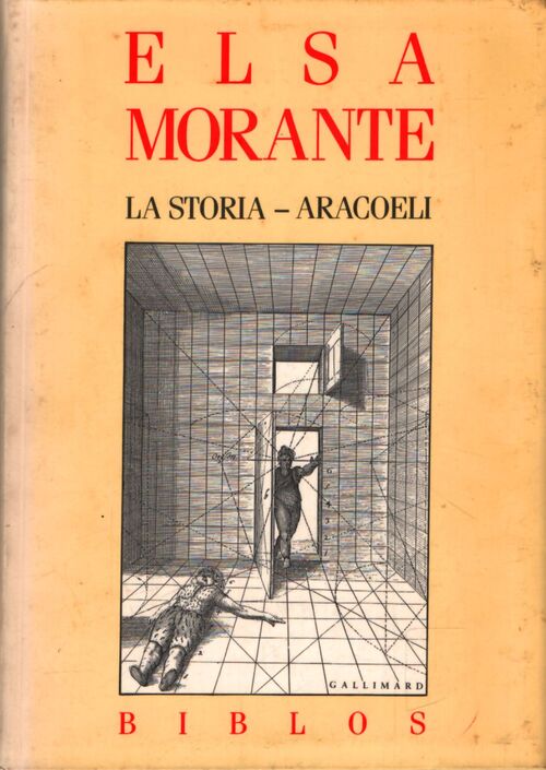 La storia / Aracoeli - Elsa Morante - Livre