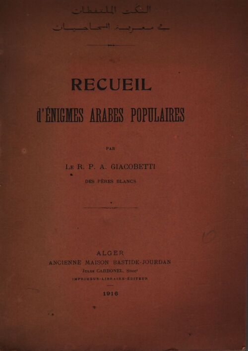 Recueil d'énigmes arabes populaires - R.P.A. Giacobetti - Livre