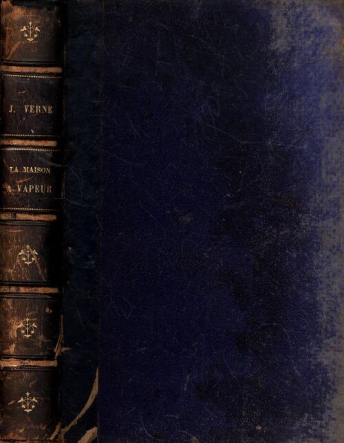 La maison à vapeur / Voyage à travers l'Inde septentrionale - Verne Jules - Livre