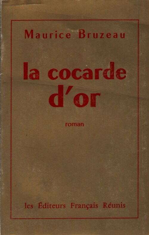 La cocarde d'or - Maurice Bruzeau - Livre