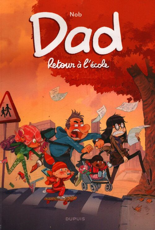 Dad : Retour à l'école - Nob - Livre