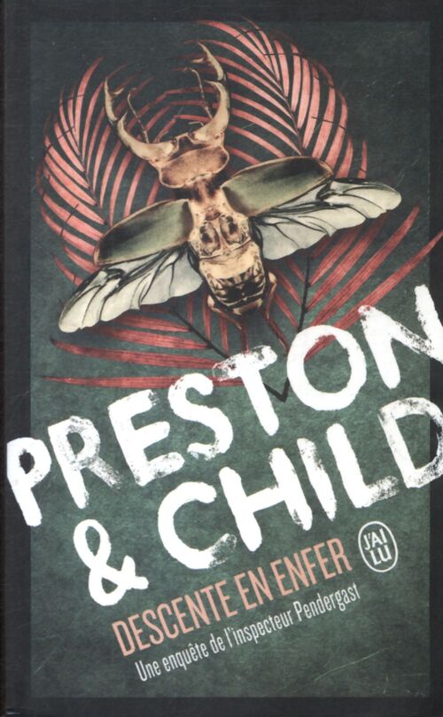 Descente en enfer - Lee Child, Douglas Preston - Livre