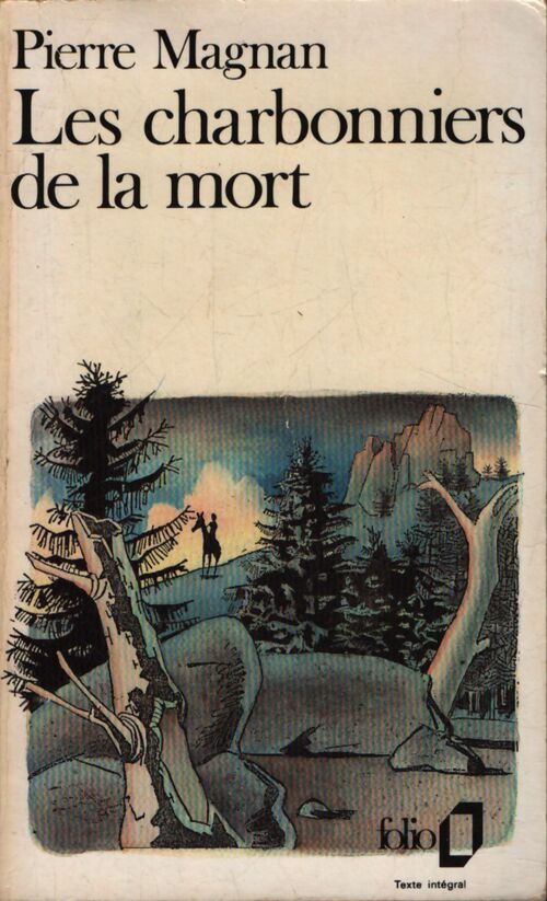 Les charbonniers de la mort - Pierre Magnan - Livre