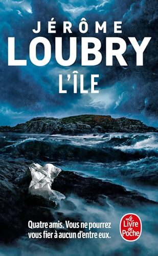 L'Île - Jérôme Loubry - Livre