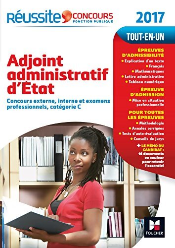 Adjoint administratif d'etat : Concours externe interne et examens professionnels catégorie c - Denise Laurent - Livre
