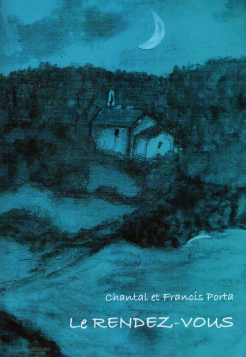 Le rendez-vous - Chantal Porta - Livre