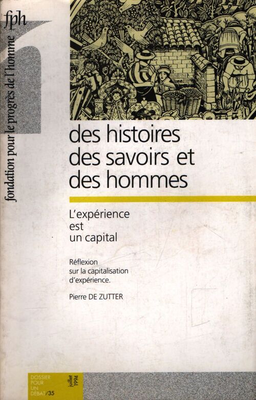 Des histoires, des savoirs et des hommes - Collectif - Livre